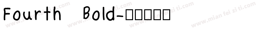 Fourth Bold字体转换
